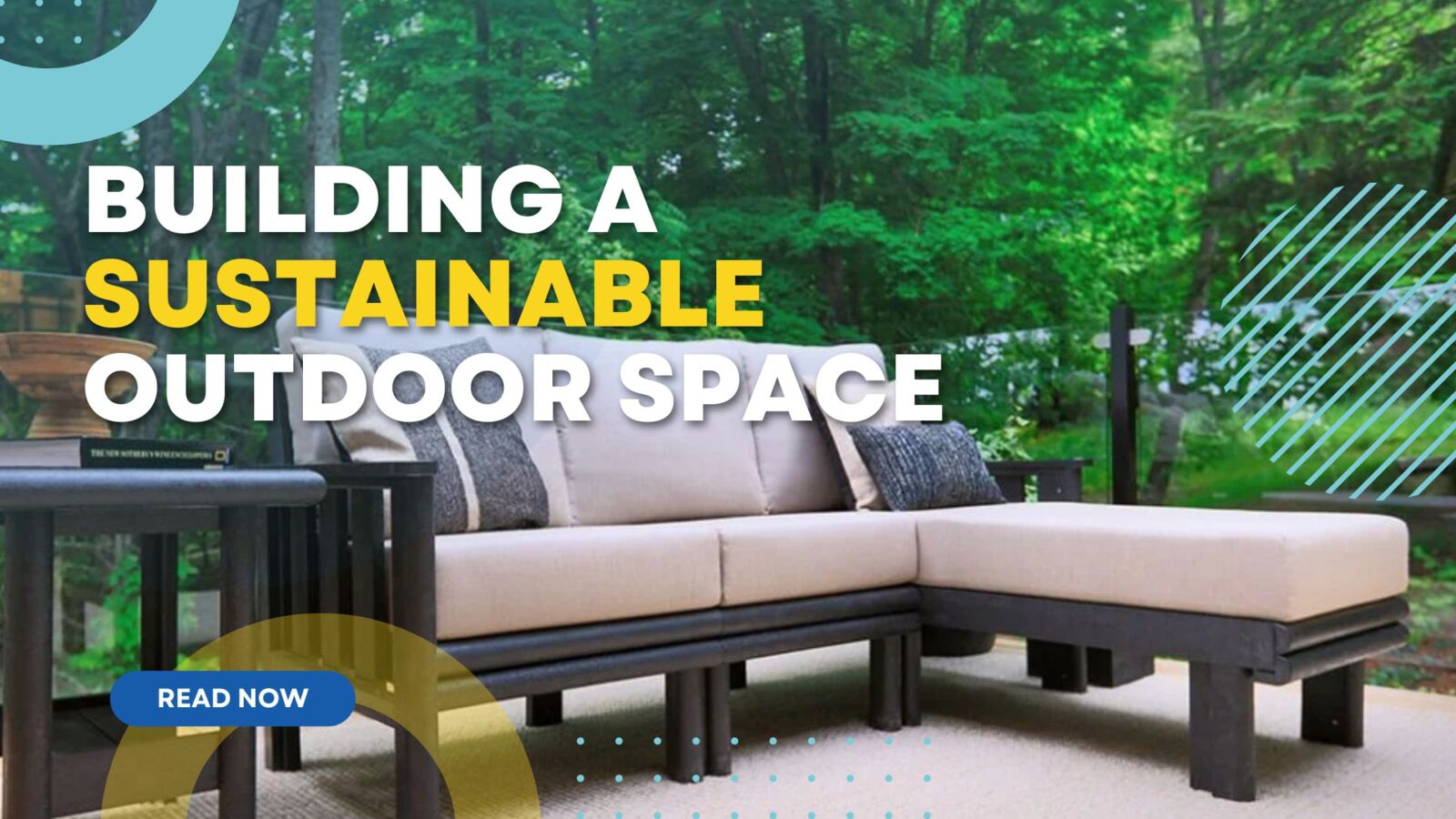 Building a Sustainable Outdoor Space | Mobek